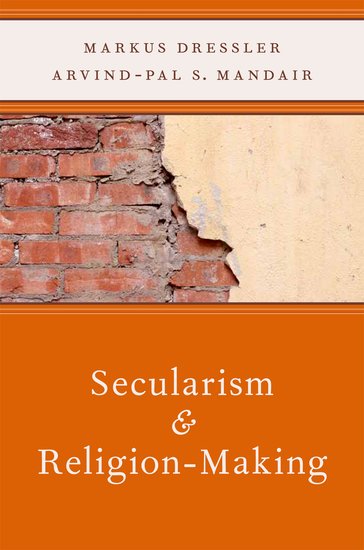 9780199782925 Secularism and Religion-Making by Arvind-Pal Mandair